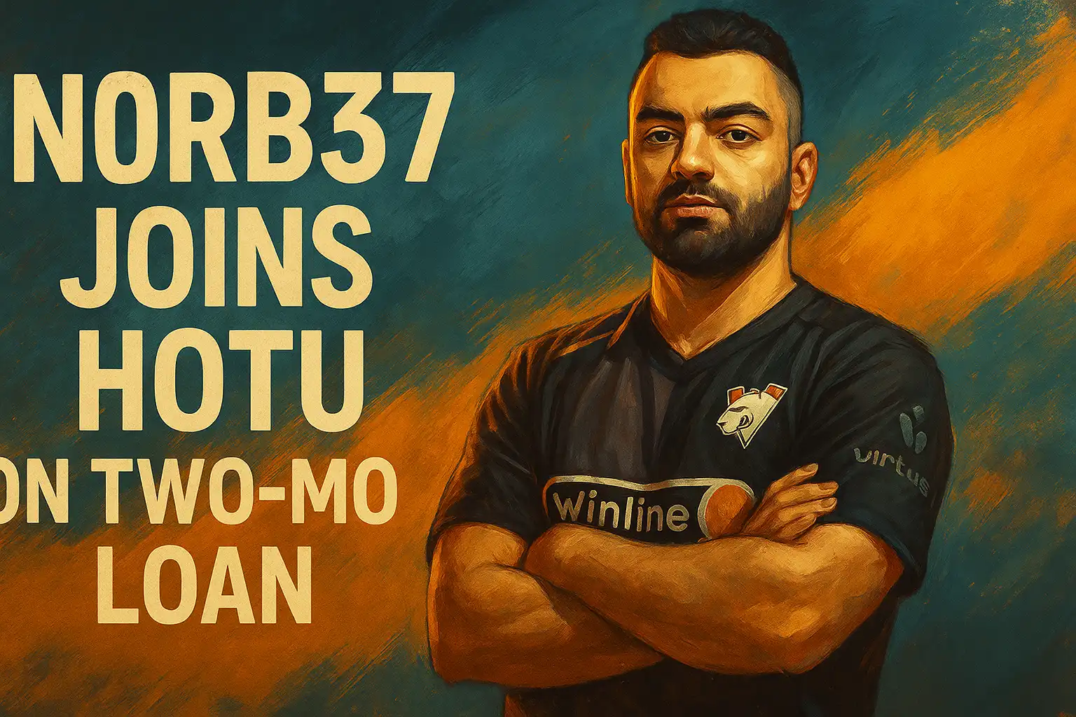 David "n0rb3r7" Danielyan Joins HOTU on Two-Month Loan from Virtus.pro