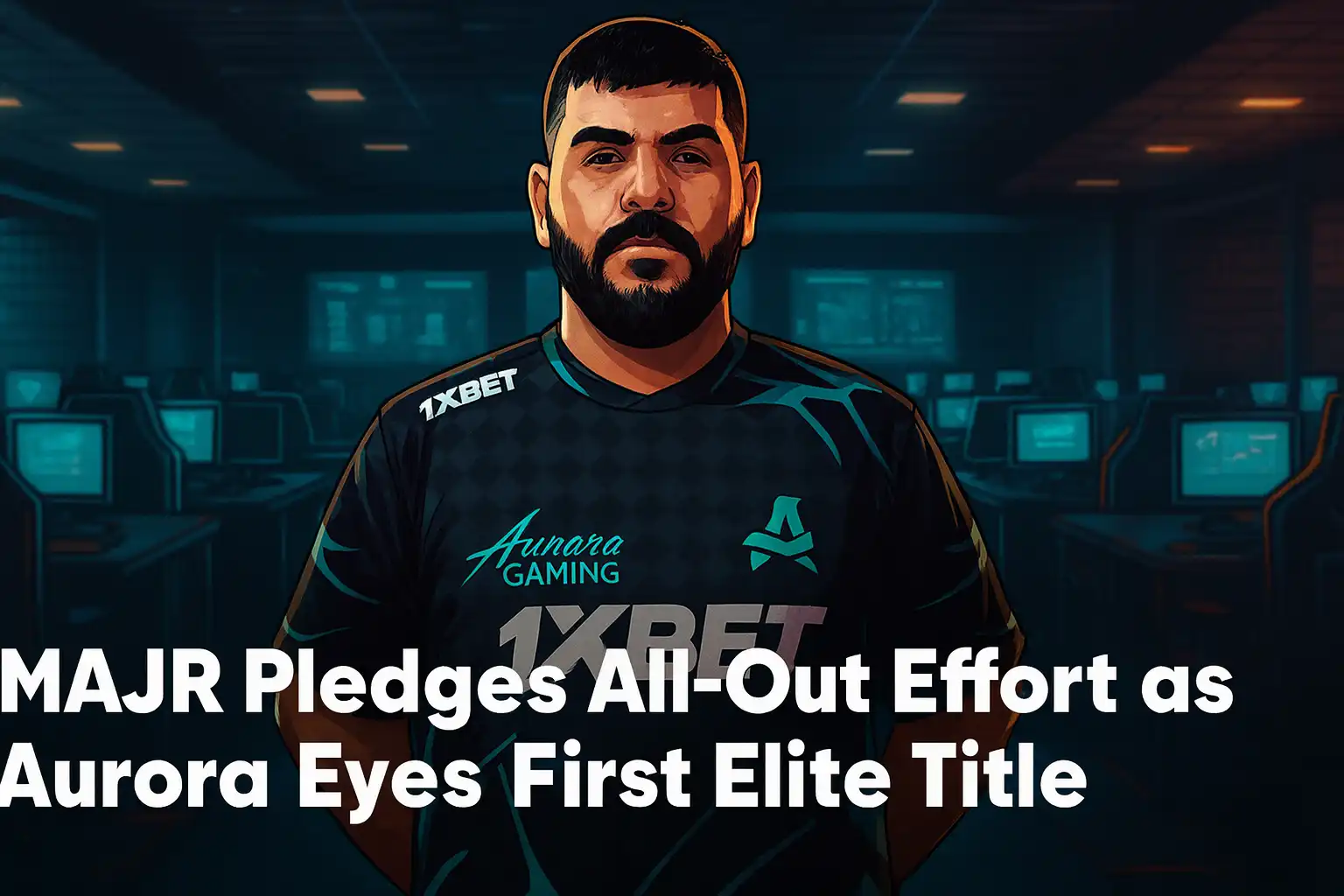 MAJ3R Pledges All-Out Effort as Aurora Eyes First Elite Title