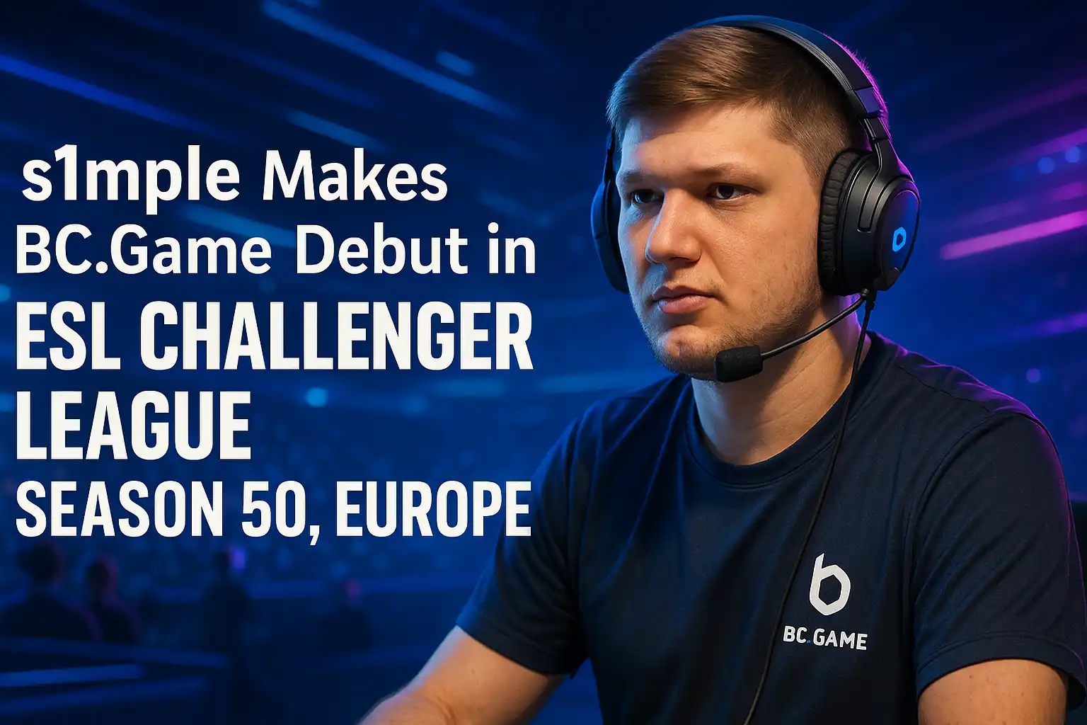 s1mple Makes BC.Game Debut in ESL Challenger League Season 50, Europe