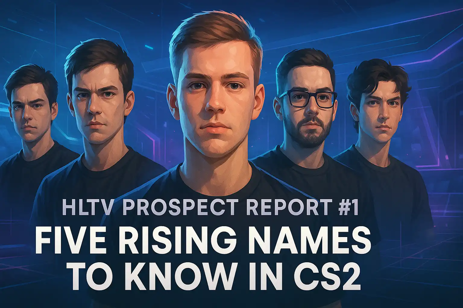 HLTV Prospect Report #1 — Five rising names to know in CS2