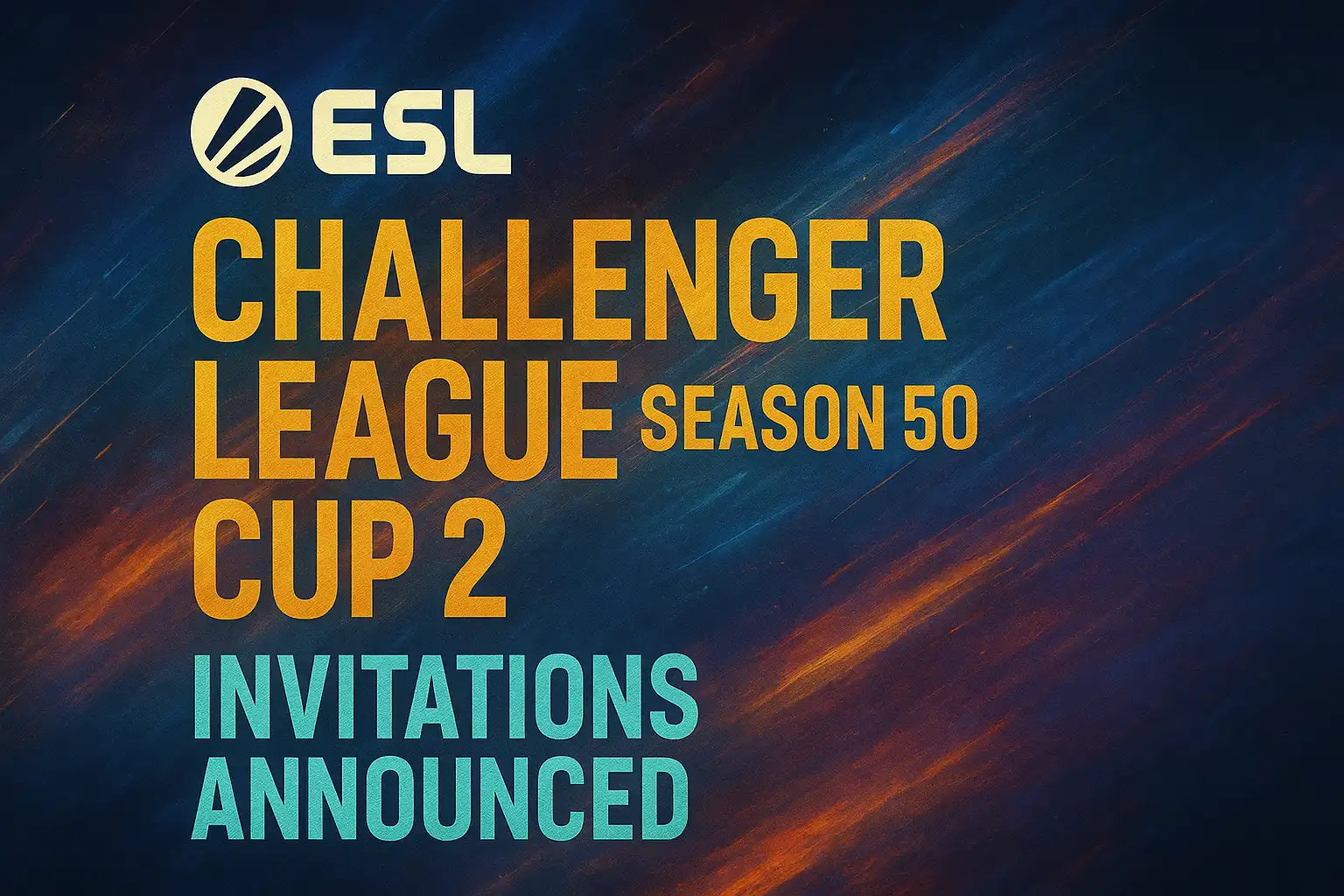 ESL Challenger League Season 50 – Cup 2 Invitations Announced